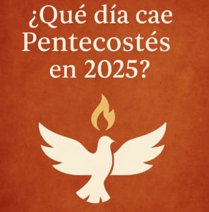 Pentecostes 2025